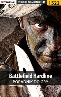 Battlefield Hardline - poradnik do gry - Grzegorz "Cyrk0n" Niedziela - ebook