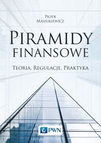 Piramidy finansowe - Piotr Masiukiewicz - ebook