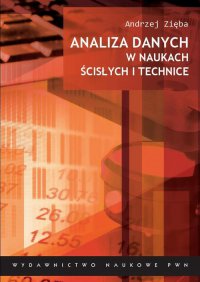 Analiza danych w naukach ścisłych i technice - Andrzej Zięba - ebook