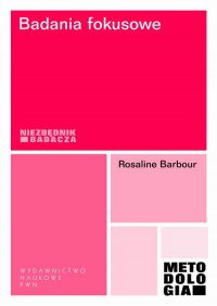 Badania fokusowe - Rosaline Barbour - ebook