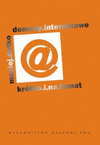 Domeny internetowe - Maciej Dutko - ebook