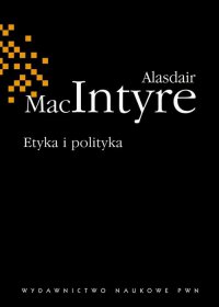 Etyka i polityka - Alasdair Maclntyre - ebook