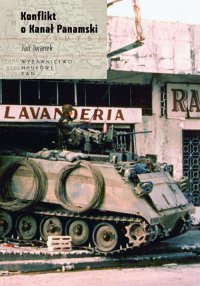 Konflikt o Kanał Panamski - Jan Iwanek - ebook