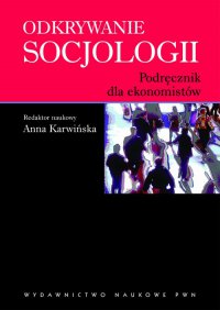 Odkrywanie socjologii - Anna Karwińska - ebook