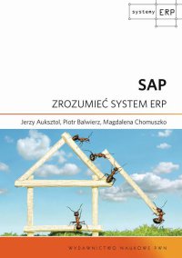 SAP. Zrozumieć system ERP - Jerzy Auksztol - ebook