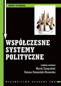 Współczesne systemy polityczne - Marek Żmigrodzki - ebook