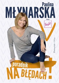 Na błędach ! - Paulina Młynarska - ebook
