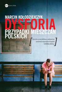 Dysforia - Marcin Kołodziejczyk - ebook