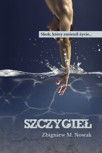 Szczygieł - Zbigniew M. Nowak - ebook