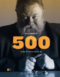 500 zdań polskich - prof. dr hab. Jerzy Bralczyk - ebook