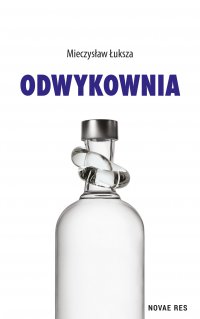 Odwykownia - Mieczysław Łuksza - ebook