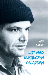 Lot nad kukułczym gniazdem - Ken Kesey - ebook