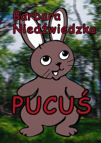 Pucuś - Barbara Niedźwiedzka - ebook
