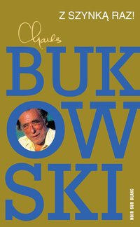 Z szynką raz! - Charles Bukowski - ebook