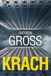 Krach - Andrew Gross - ebook