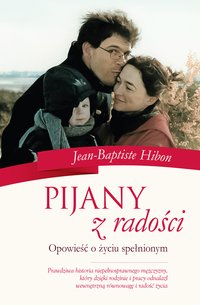 Pijany z radości - Jean-Baptiste Hibon - ebook