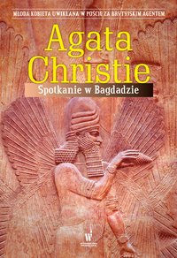 Spotkanie w Bagdadzie - Agata Christie - ebook