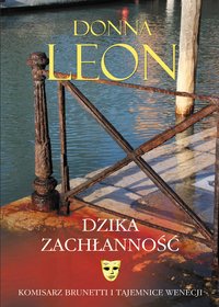 Dzika zachłanność - Donna Leon - ebook