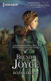Róża Szkocji - Brenda Joyce - ebook