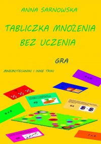 Tabliczka mnożenia bez uczenia - Anna Sarnowska - ebook