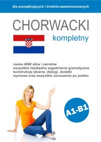 Chorwacki Kompletny - Joanna Latkowska - ebook