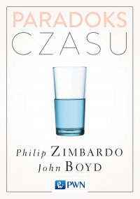 Paradoks czasu - Philip G. Zimbardo - ebook