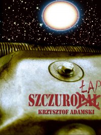 Szczurołap - Krzysztof Adamski - ebook