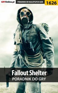 Fallout Shelter - poradnik do gry - Norbert "Norek" Jędrychowski - ebook