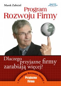 Program Rozwoju Firmy - Marek Zabiciel - ebook