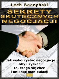 Sekrety skutecznych negocjacji - Lech Baczyński - ebook