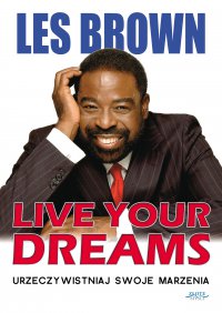 Live your dreams - Les Brown - ebook