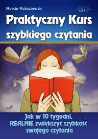 Praktyczny Kurs Szybkiego Czytania - Marcin Matuszewski - ebook