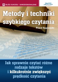 Metody i techniki szybkiego czytania - Paweł Sygnowski - ebook