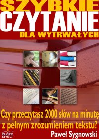 Szybkie czytanie dla wytrwałych - Paweł Sygnowski - ebook