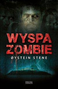 Wyspa zombie - Øystein Stene - ebook