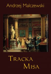 Tracka misa - Andrzej Malczewski - ebook