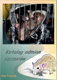 Katalog odmian szczurów - Ewa Frączek - ebook