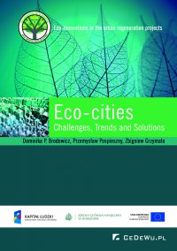 Eco-cities: Challenges, Trends and Solutions - Dominika P. Brodowicz - ebook