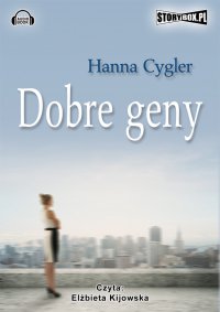 Dobre geny - Hanna Cygler - audiobook