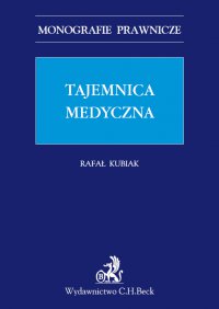 Tajemnica medyczna - Rafał Kubiak - ebook