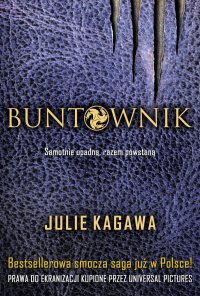 Buntownik - Julie Kagawa - ebook