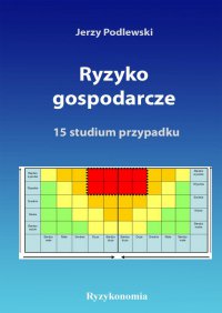 Ryzyko gospodarcze - Dr Jerzy Podlewski - ebook