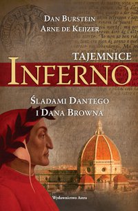 Tajemnice Inferno. Śladami Dantego i Dana Browna - Dan Burstein - ebook