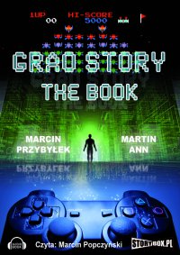 Grao Story. The book - Marcin Przybyłek - audiobook