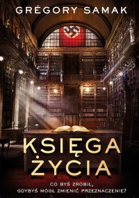 Księga Życia - Gregory Samak - ebook
