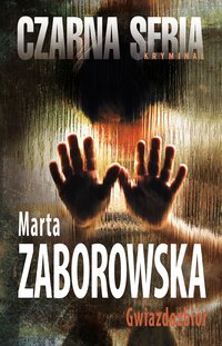 Gwiazdozbiór - Marta Zaborowska - ebook