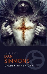 Upadek Hyperiona - Dan Simmons - ebook