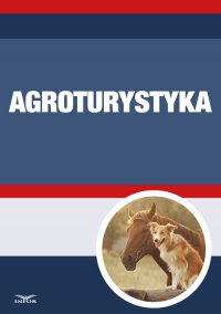 Agroturystyka - Opracowanie zbiorowe - ebook