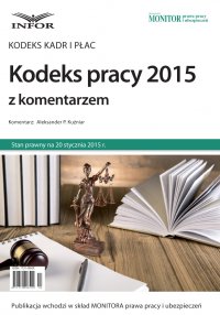 Kodeks pracy 2015 z komentarzem - Aleksander P. Kuźniar - ebook