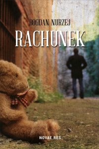 Rachunek - Bogdan Nurzej - ebook